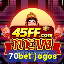 70bet jogos